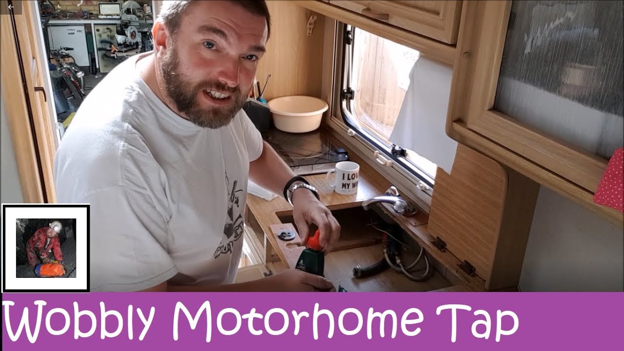 Fixing a Wobbly Tap in the Motorhome