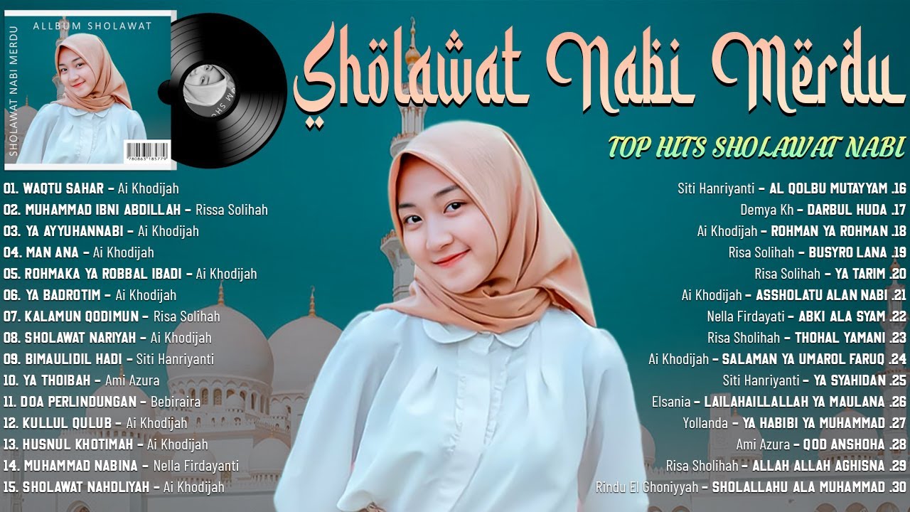 SHOLAWAT NABI MERDU ADEM DI HATI || SHOLAWAT NABI PENYEJUK HATI TERBARU 2022 - Waqtu Sahar, -