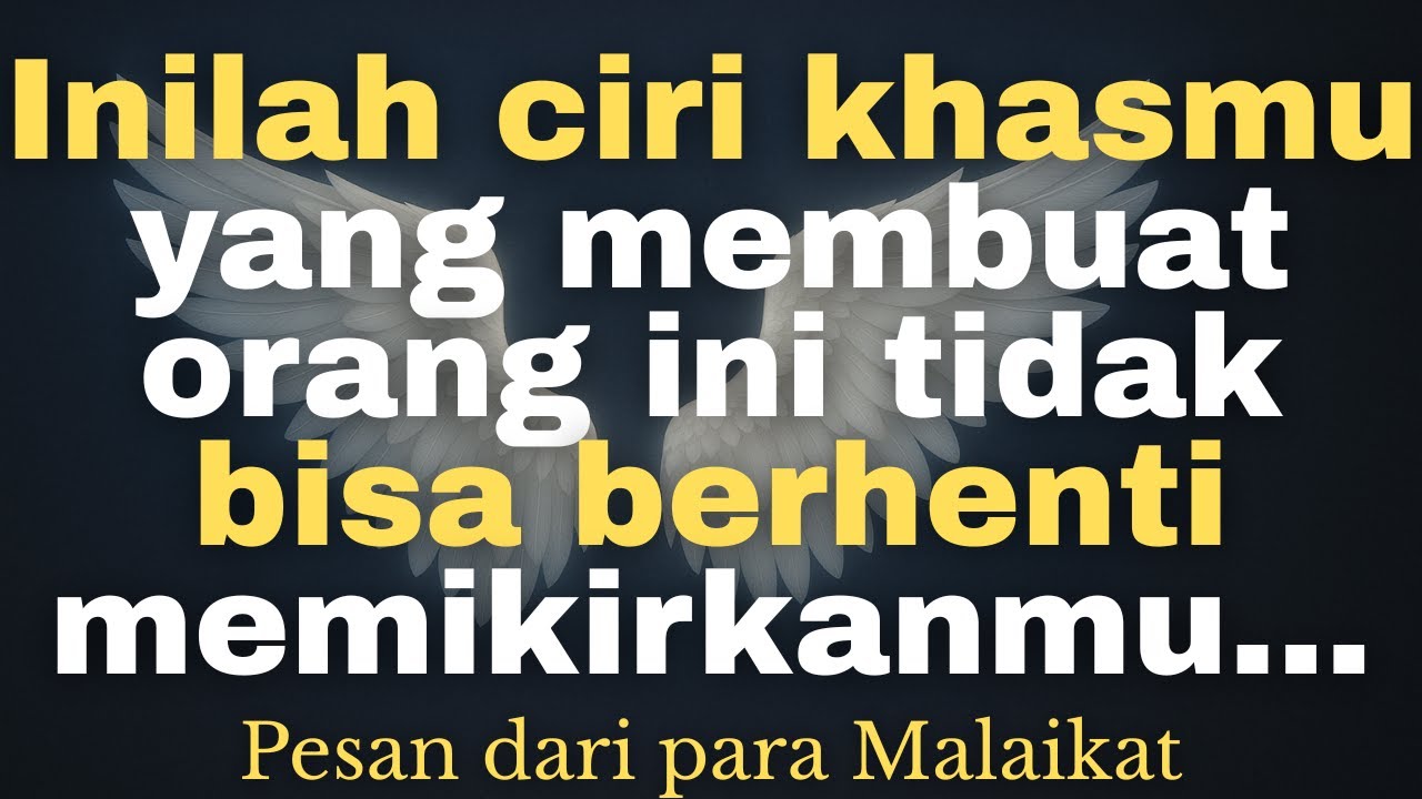 Inilah ciri khasmu yang membuat orang ini tidak bisa berhenti memikirkanmu...