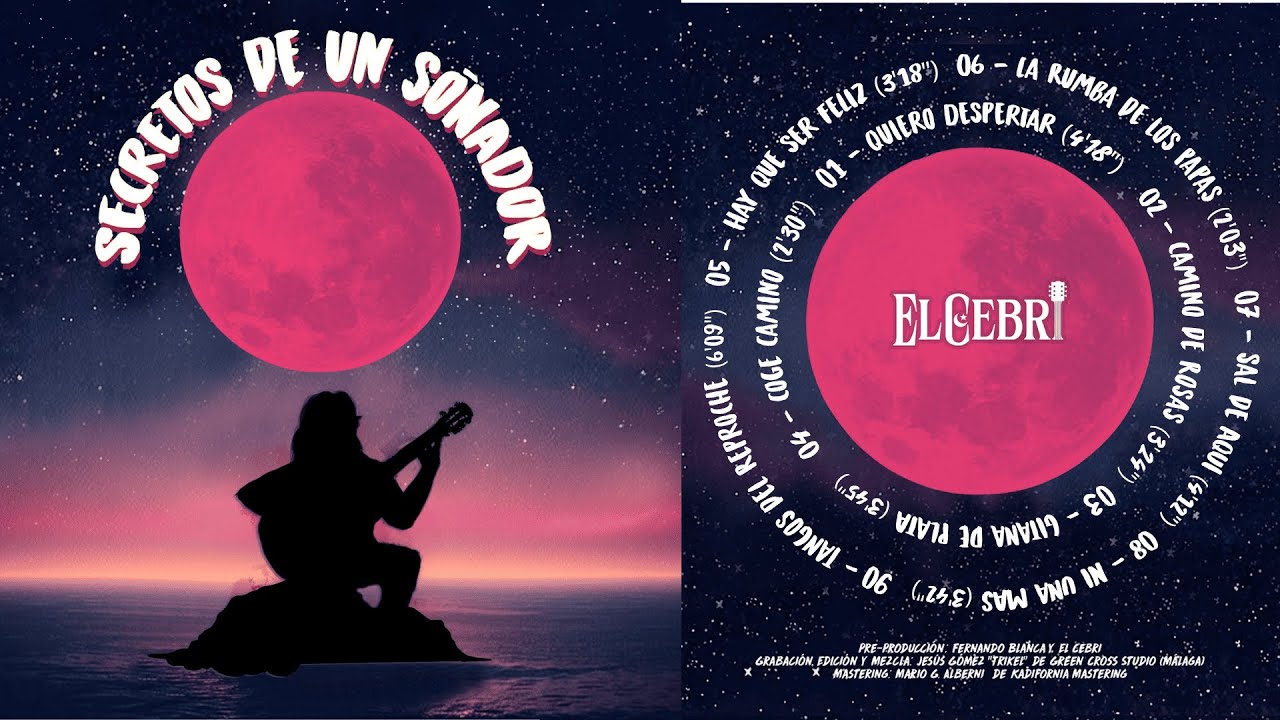 EL CEBRI -  SECRETOS DE UN SOÑADOR (ÁLBUM COMPLETO)