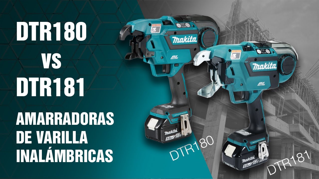 DTR180 y DTR181 Amarradoras de varilla inalámbrica 18v Makita