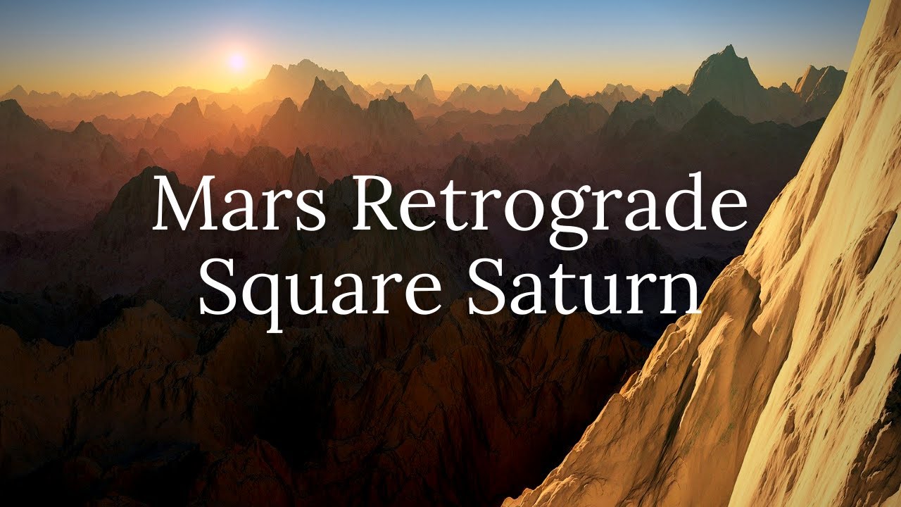 Mars Retrograde Square Saturn