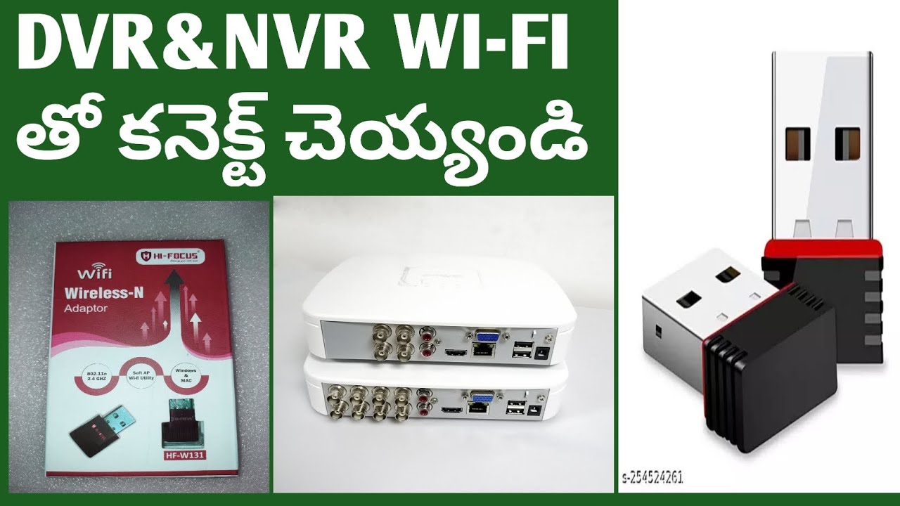 DVR&NVR WI-FI configuration || WI-FI adapter installation ||TELUGU #uploadvideo