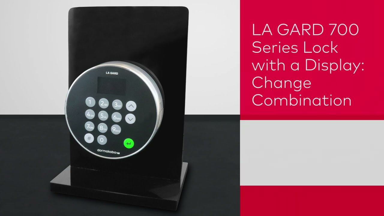 LA GARD 700 Series Lock 702D, 703, 703B, 704, 704B, and 705 - Change Combination