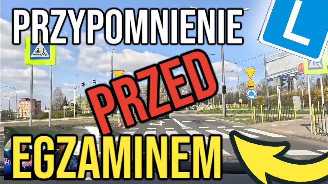 Przed egzaminem szybkie przypomnienie! Rondo Budowniczych po remoncie! WORD Dąbrowa Górnicza