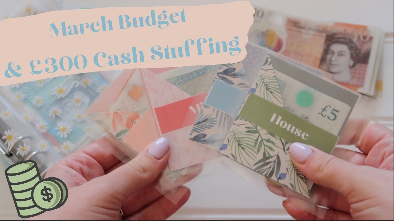 March Budget 2022 | Cash Stuffing &pound;300 | Cash Budget