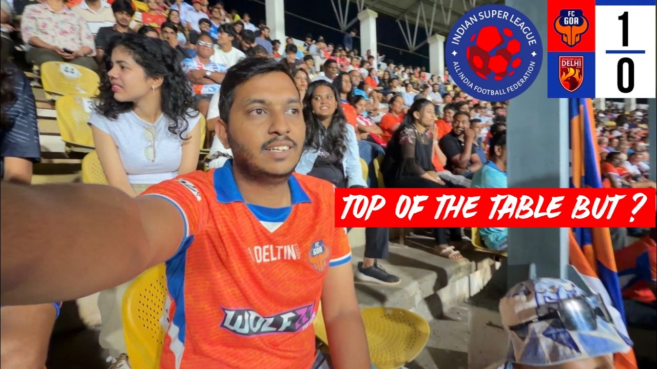 FC Goa Seal 1-0 Win vs SC Delhi | Vlog I ISL 2025-26 I