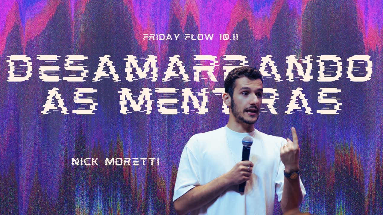 [Nick Moretti] - DESAMARRANDO MENTIRAS | FLOW