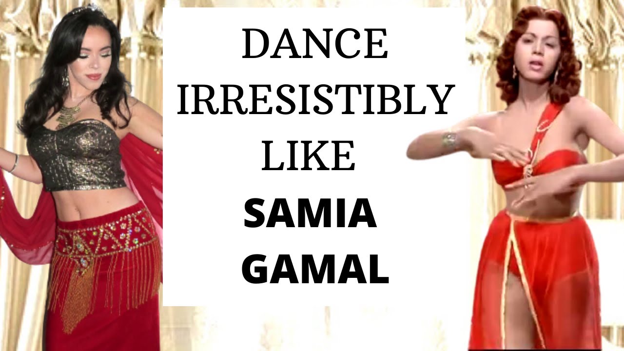 Samia Gamal : Vintage Belly Dance Class : Dance like the most Feminine & Irresistible Belly Dancer