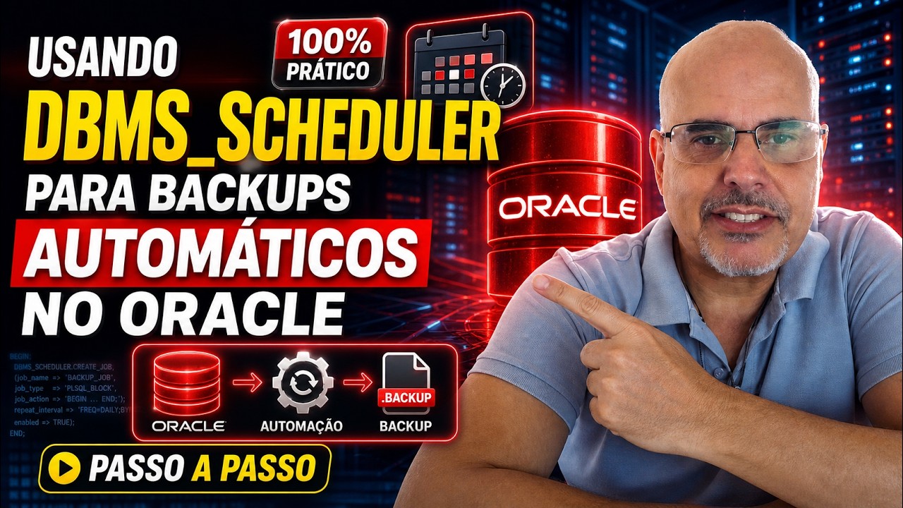 Usando pacote DBMS_SCHEDULER para realizar backups automáticos no Oracle