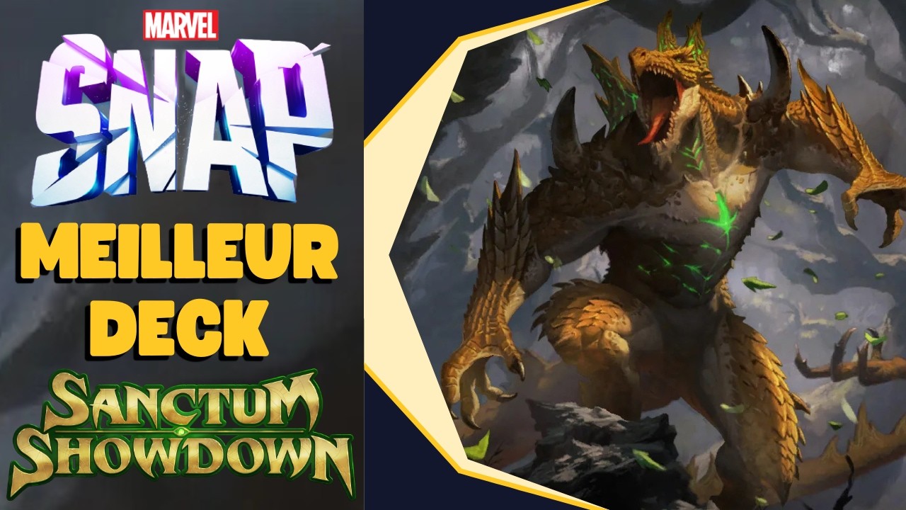 Le Meilleur Deck Pour Le Sanctum Showdown Sur Marvel Snap !