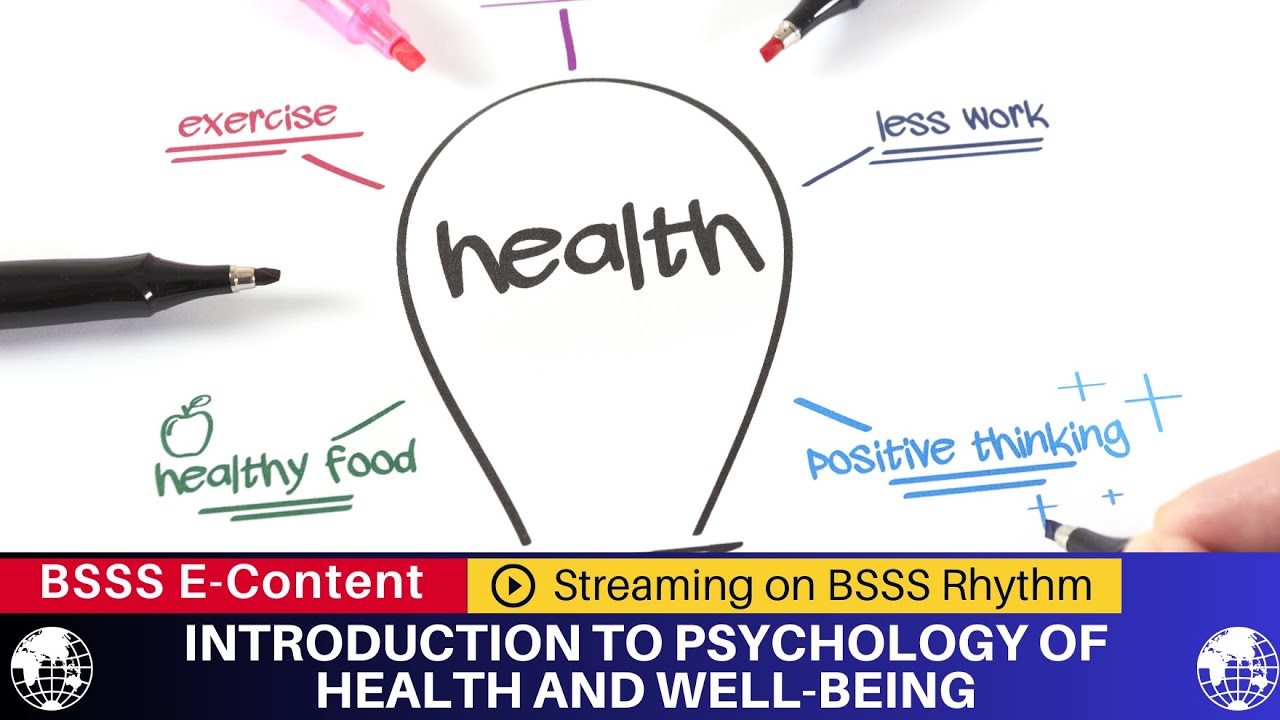 Introduction to Psychology of Health and Well-being | Udita Sharma, BSSS