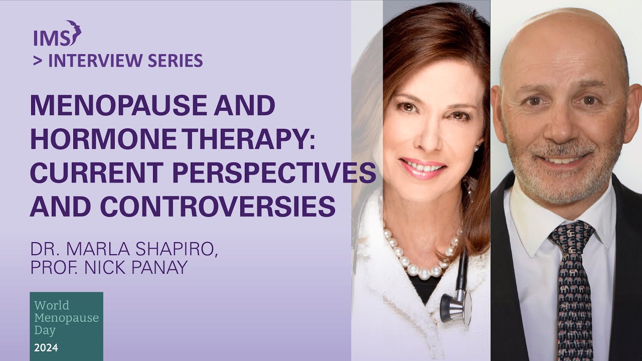 Menopause and Hormone Therapy: Current Perspectives and Controversies | For HCPs