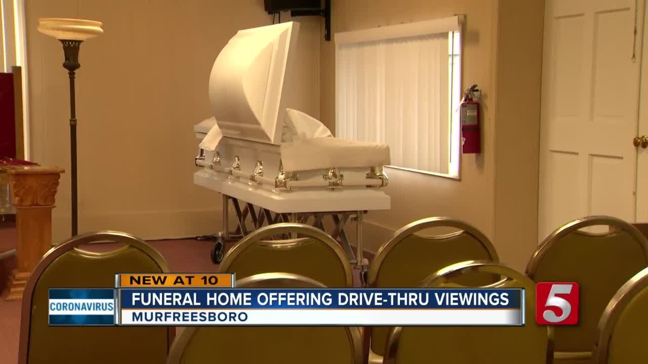Murfreesboro Funeral Home offers drive-thru viewings during COVID-19 lockdown