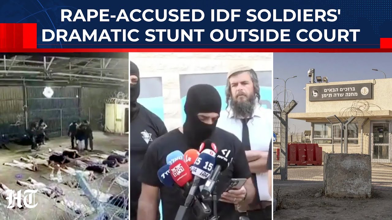 Israeli Soldiers Accused Of Rape Do Dramatic Stunt At Court As Netanyahu Ignores Crime, Slams Leak