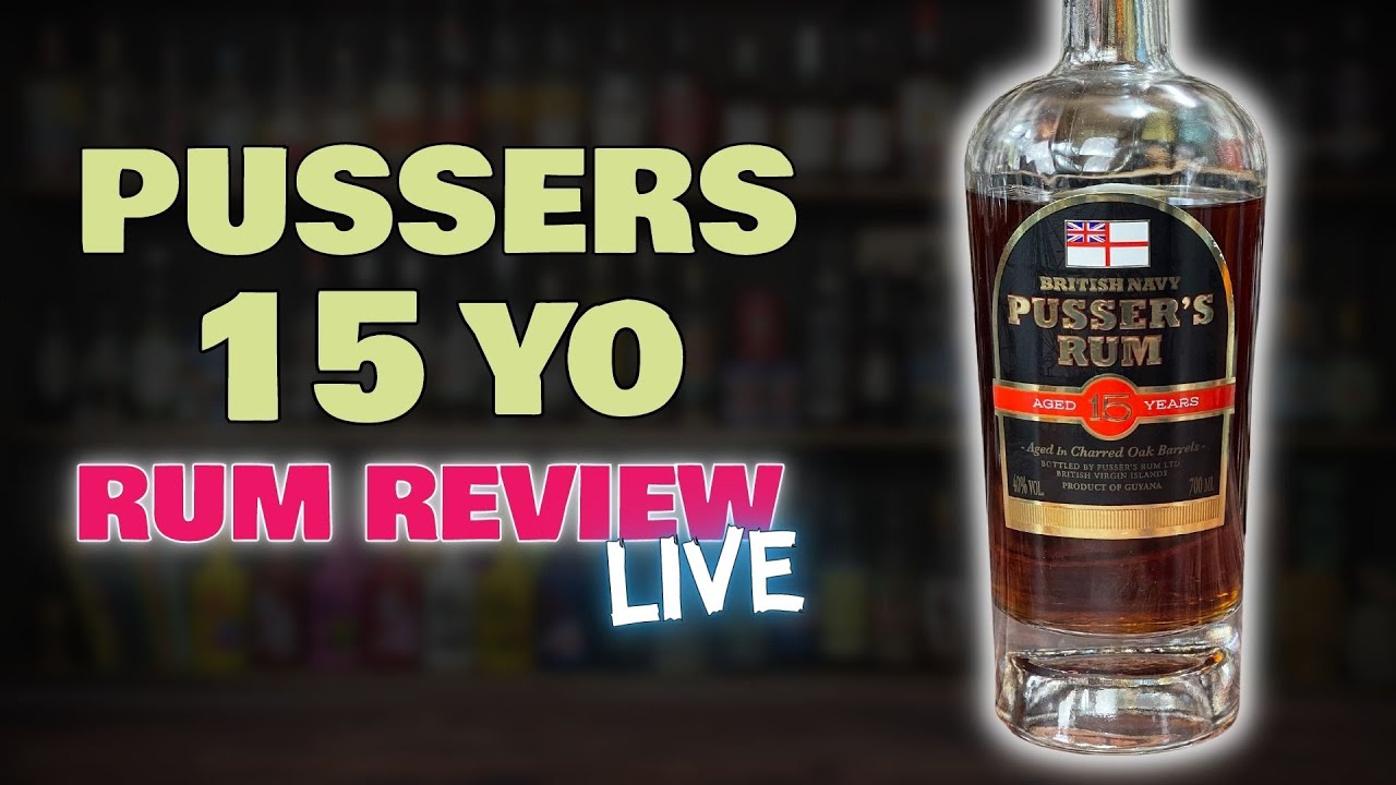 Pussers 15yo Rum Review - LIVE