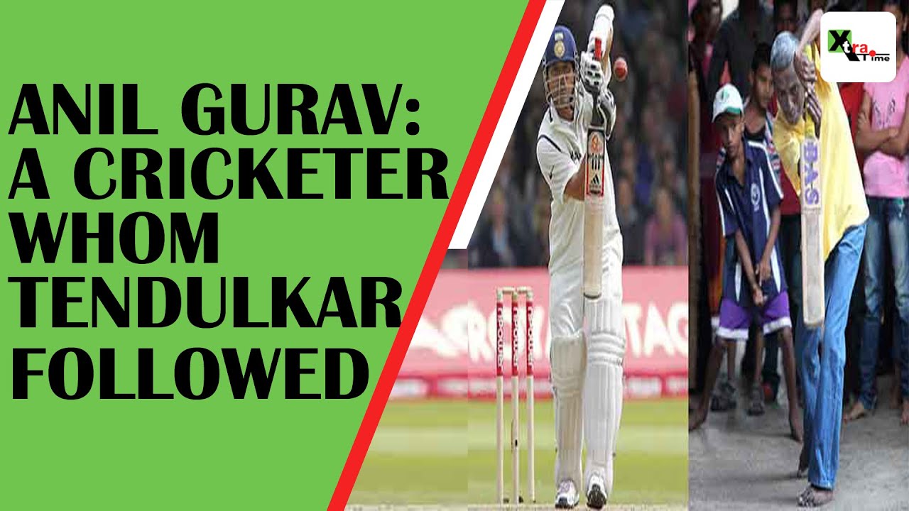 Anil Gurav: The man who was regarded more highly than Sachin Tendulkar |