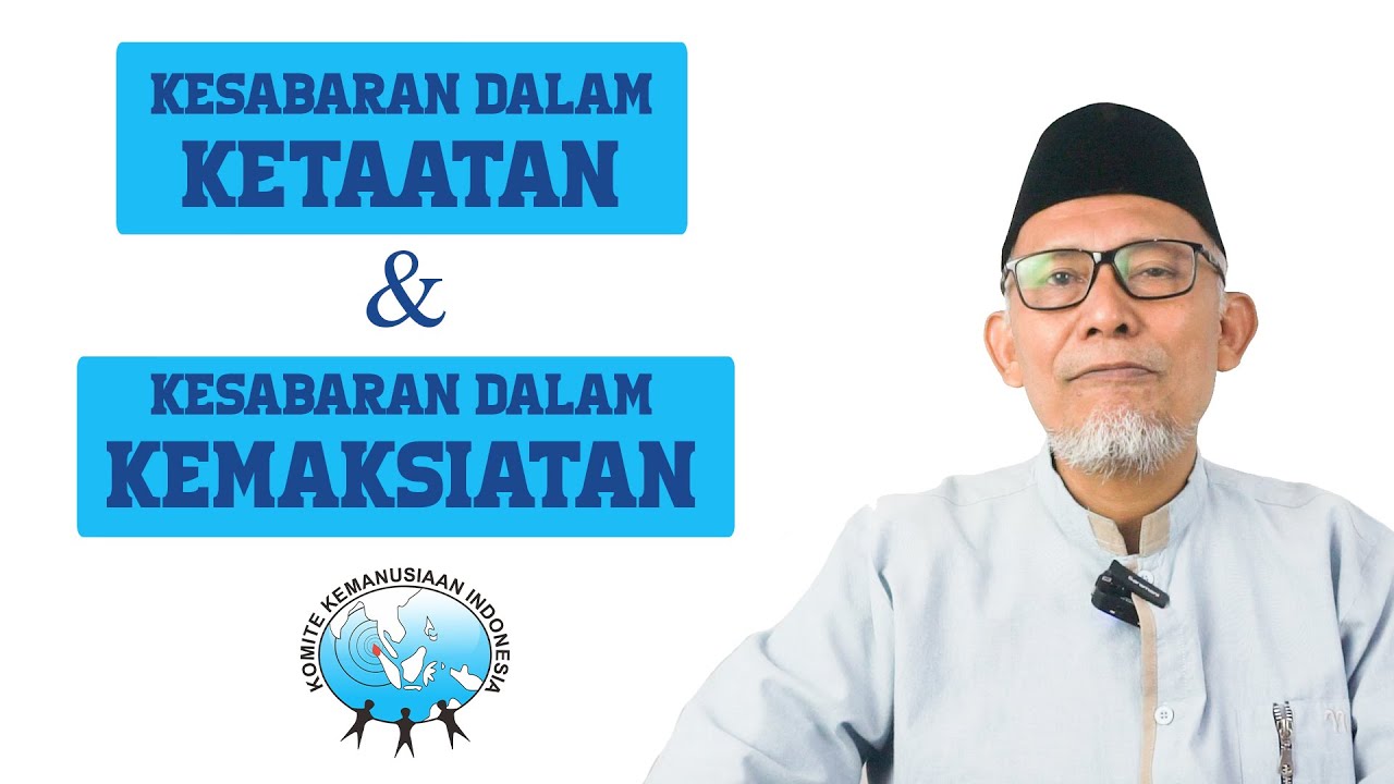 Kesabaran Dalam Ketaatan oleh Ust. Masturi Istamar, M.Phil