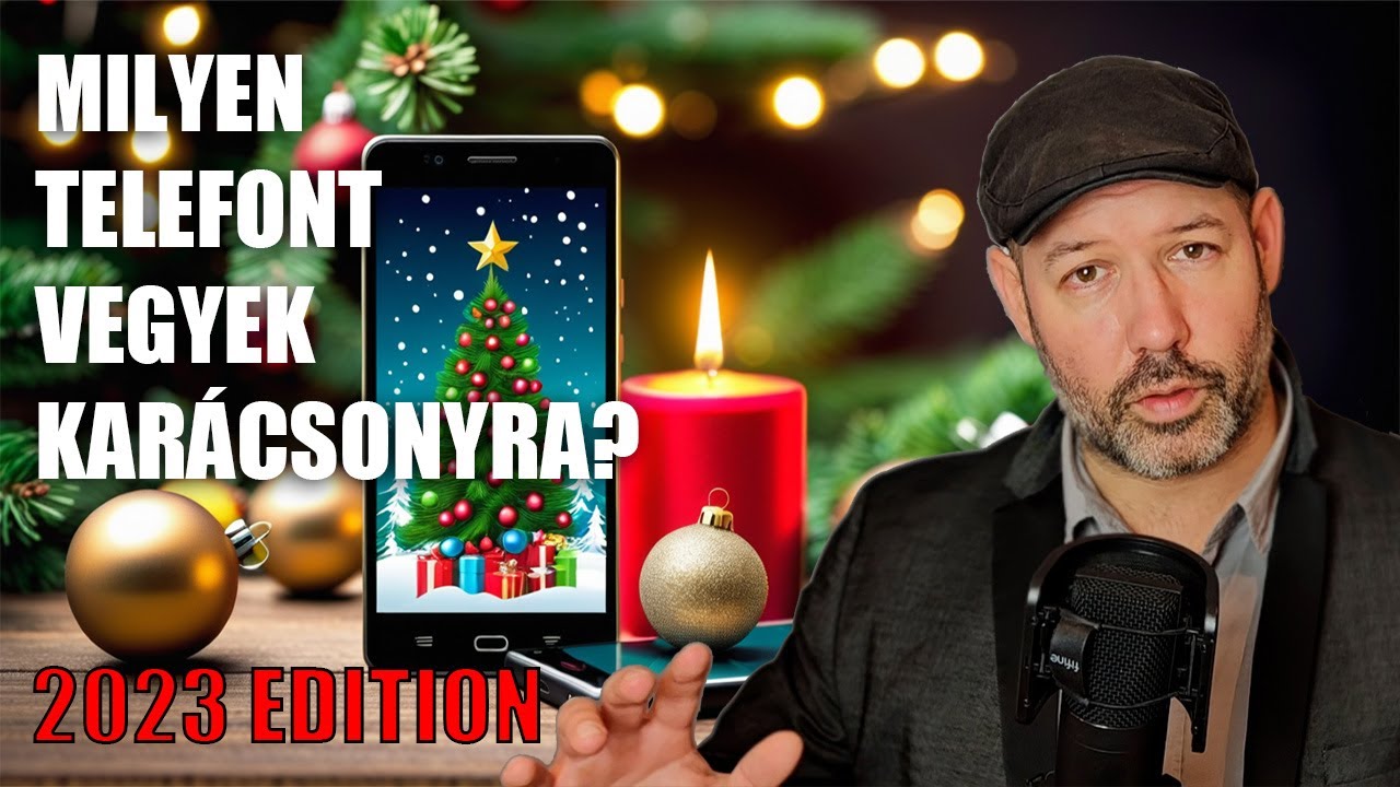 Milyen telefont vegyek 2023-ban karácsonyra?