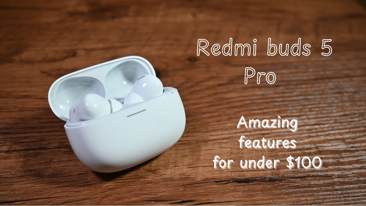 Redmi Buds 5 Pro Review