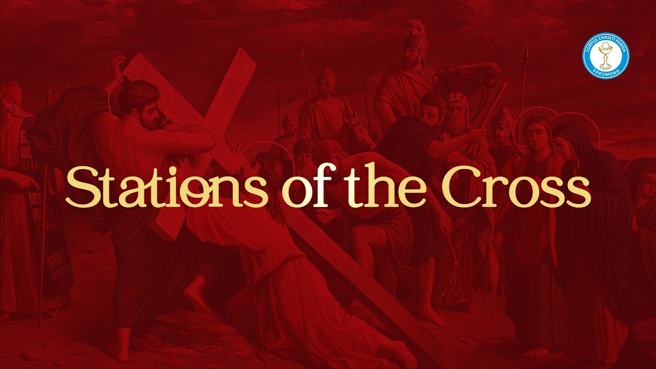 Stations of The Cross - 20/02/26