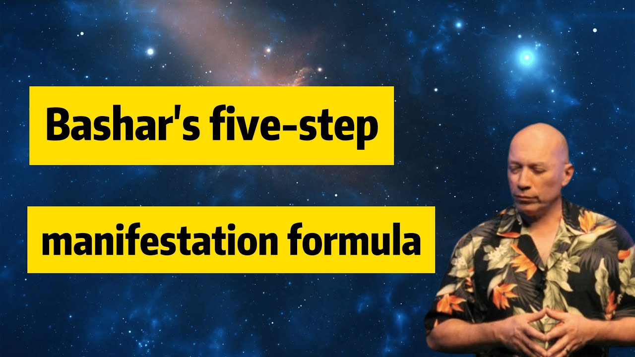 Bashar  I  Darryl Anka  I  Bashar's Manifestation Formula - ATTRACT Anything Into YOUR LIFE