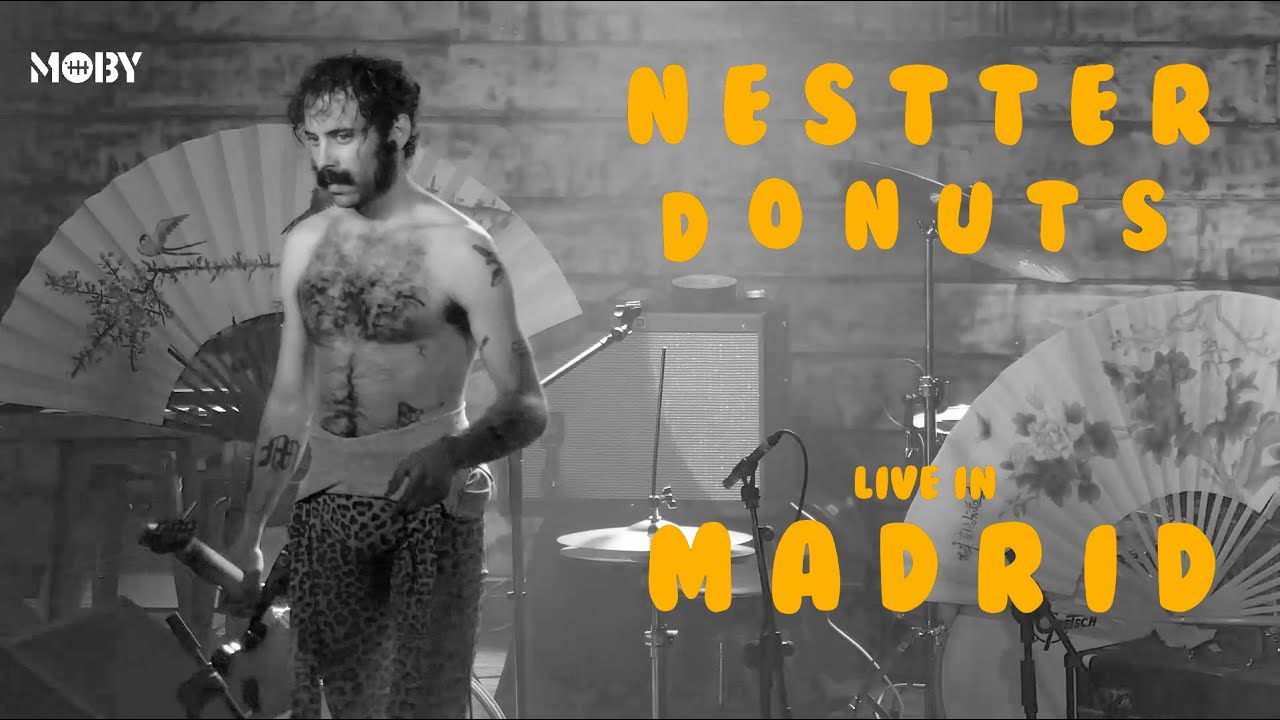 Nestter Donuts - Live in Madrid