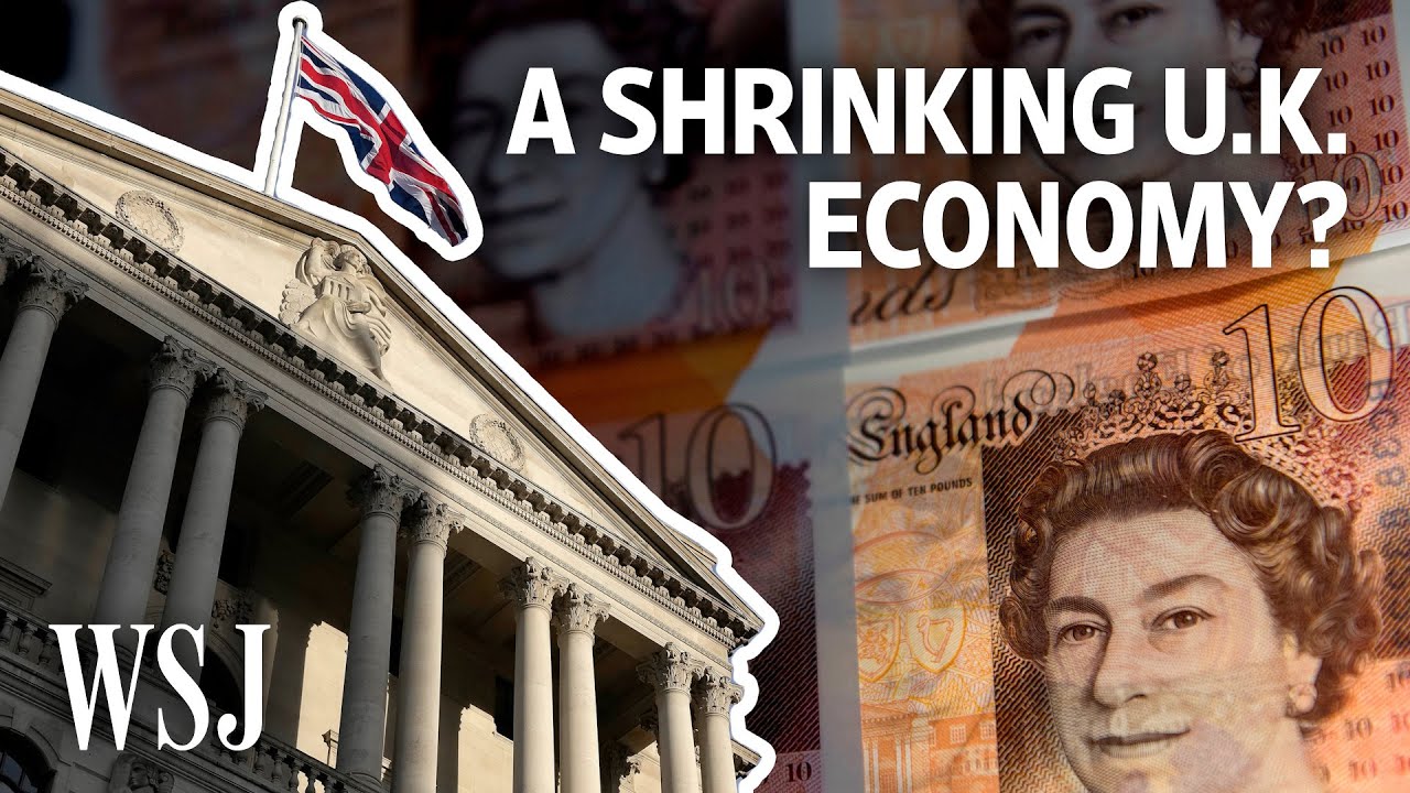 Why the U.K. Is the Only Major Economy Set to Shrink in 2023 | WSJ