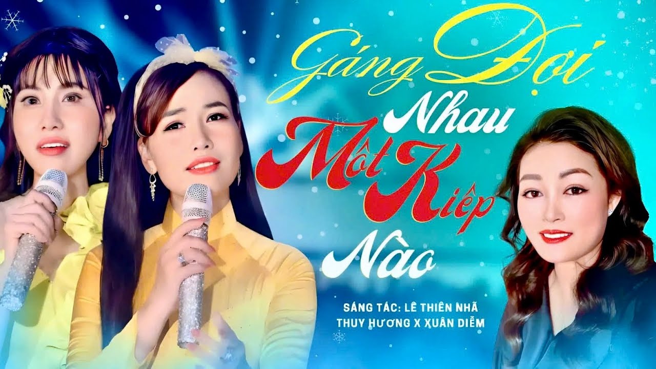 RA MẮT SIÊU PHẨM GẮNG ĐỢI NHAU KIẾP NÀO || KHIẾN TRIỆU NGƯỜI SAY MÊ - THUỲ HƯƠNG x XUÂN DIỄM