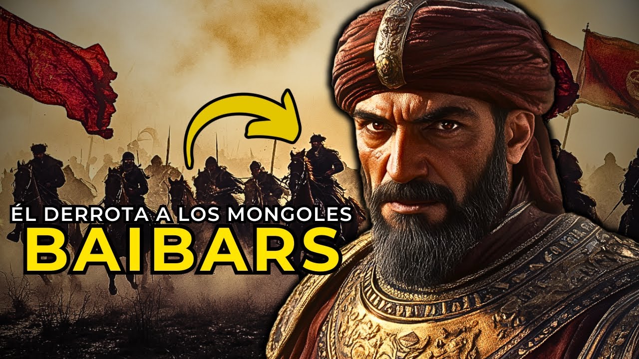 BAIBARS el ESCLAVO que DERROTO a los MONGOLES y CAMBI&Oacute; el MUNDO | Documental