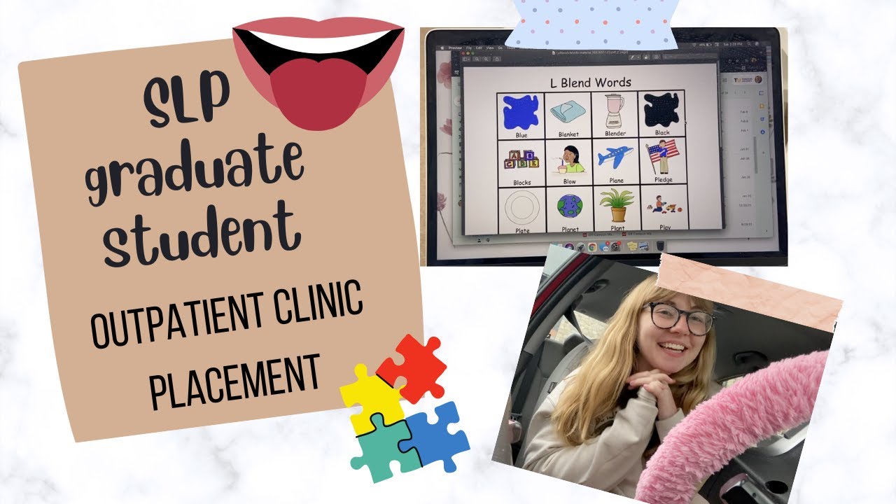 Outpatient Clinic Placement | SLP Graduate Student