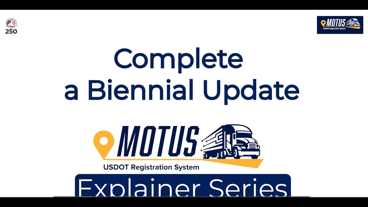 How to Complete a Biennial Update in Motus | FMCSA Explainer Series