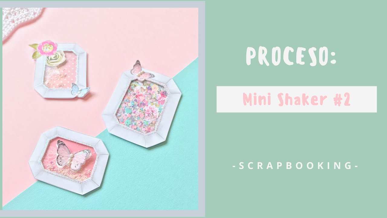 ADORNOS SHAKER Fáciles y Rápidos | SCRAPBOOKING
