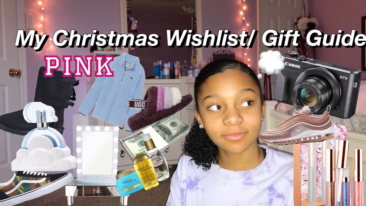 My Christmas wishlist/ Teen Gift Guide