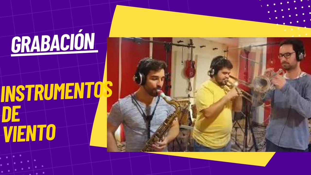 Grabación de instrumentos de viento