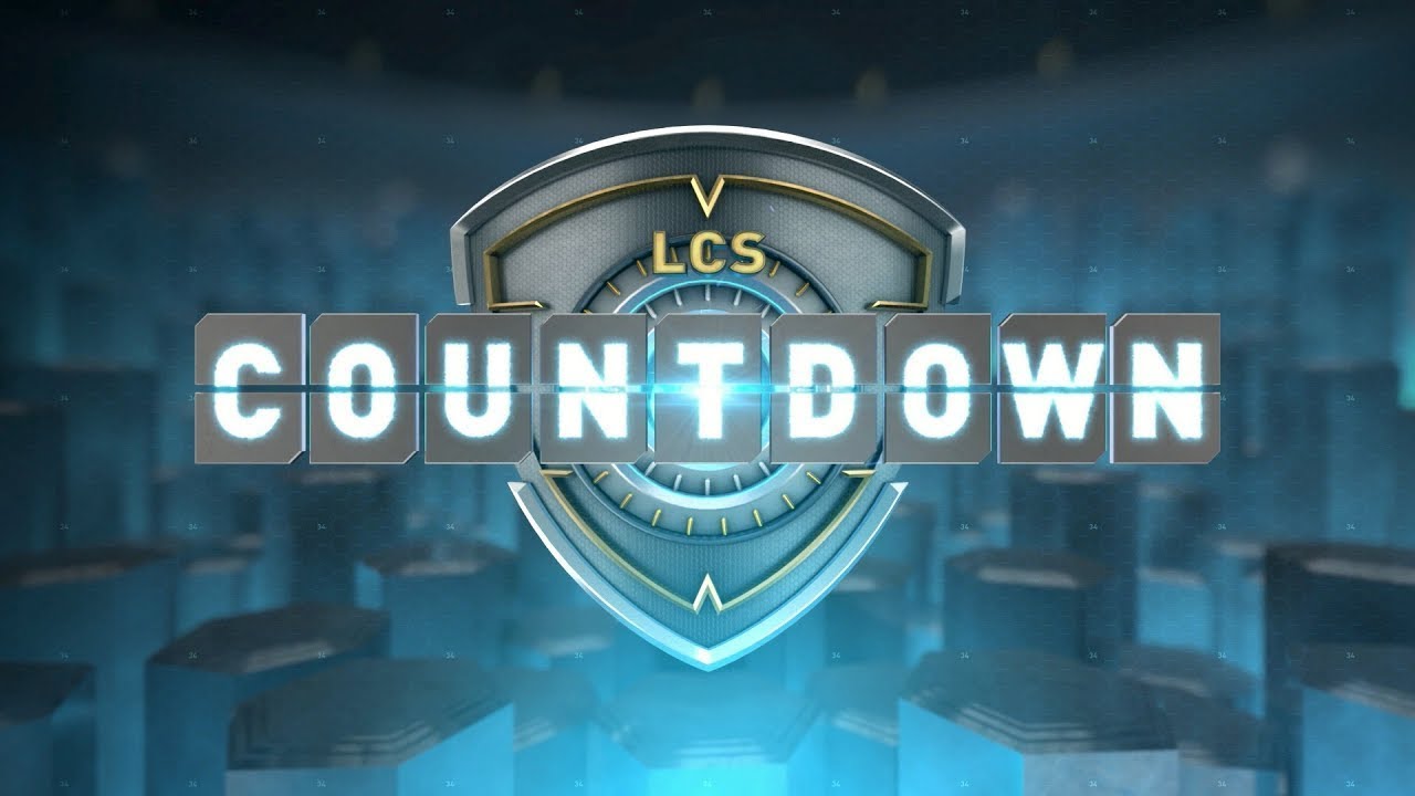 LCS Countdown - Week 4 Day 1 (Spring 2020)