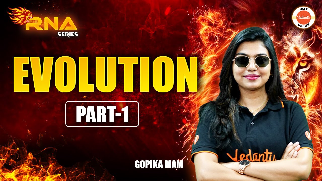 Evolution Part 1 | NEET Biology Class 12 | NEET 2025 BIOLOGY | Gopika Ma'am