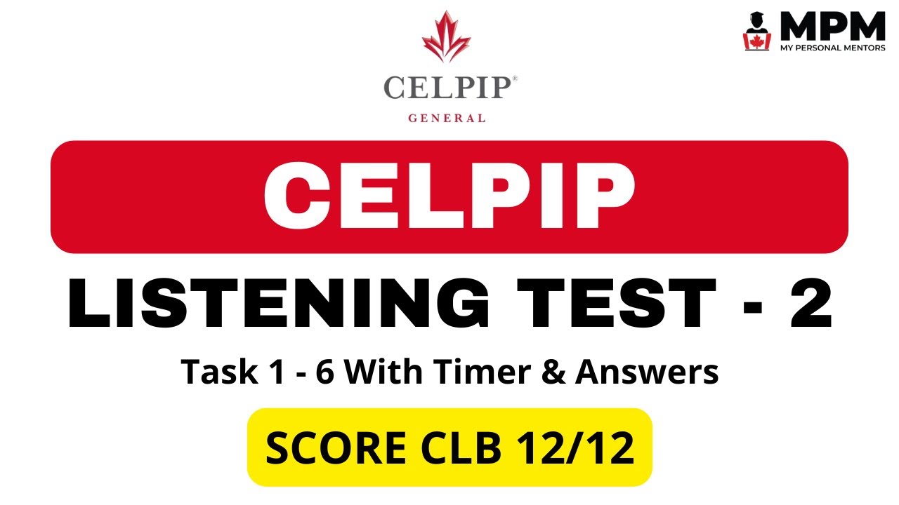Пробный тест по аудированию CELPIP - 2 (с ответами) | Практика теста по аудированию Celpip