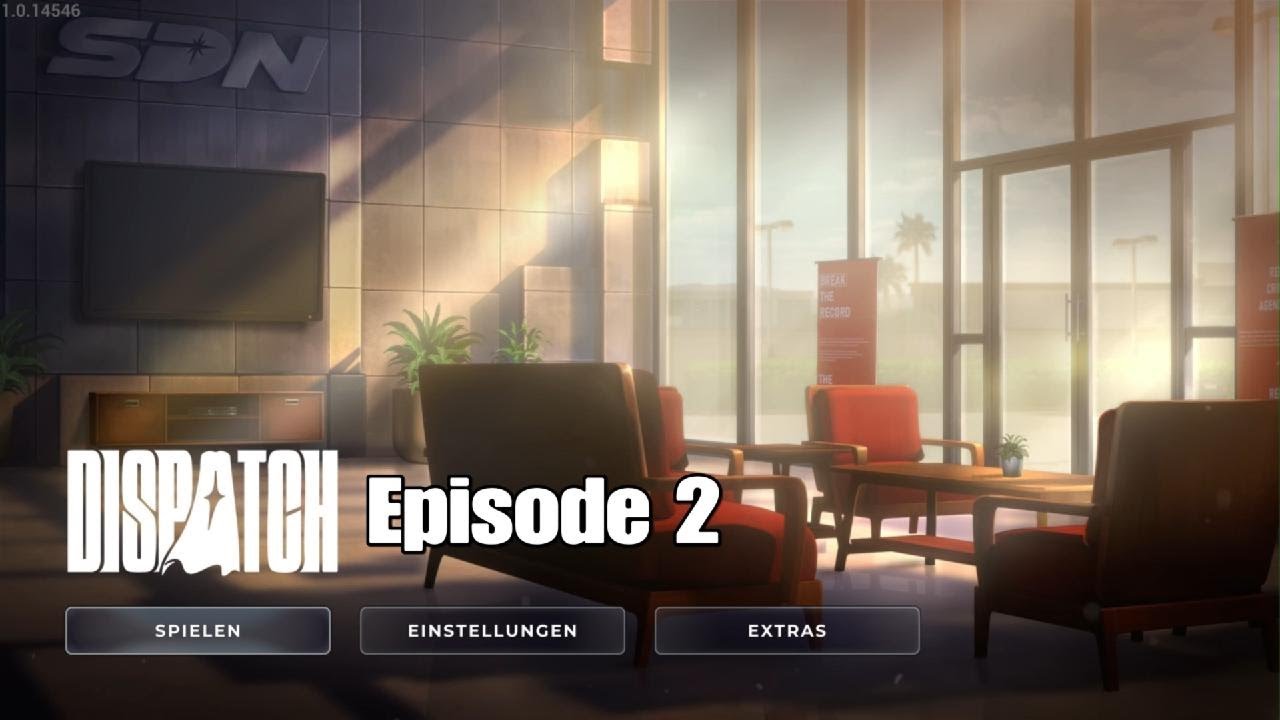 Dispatch: Episode 2 / Playthrough / German Subtitles (Perfect First Shift!)