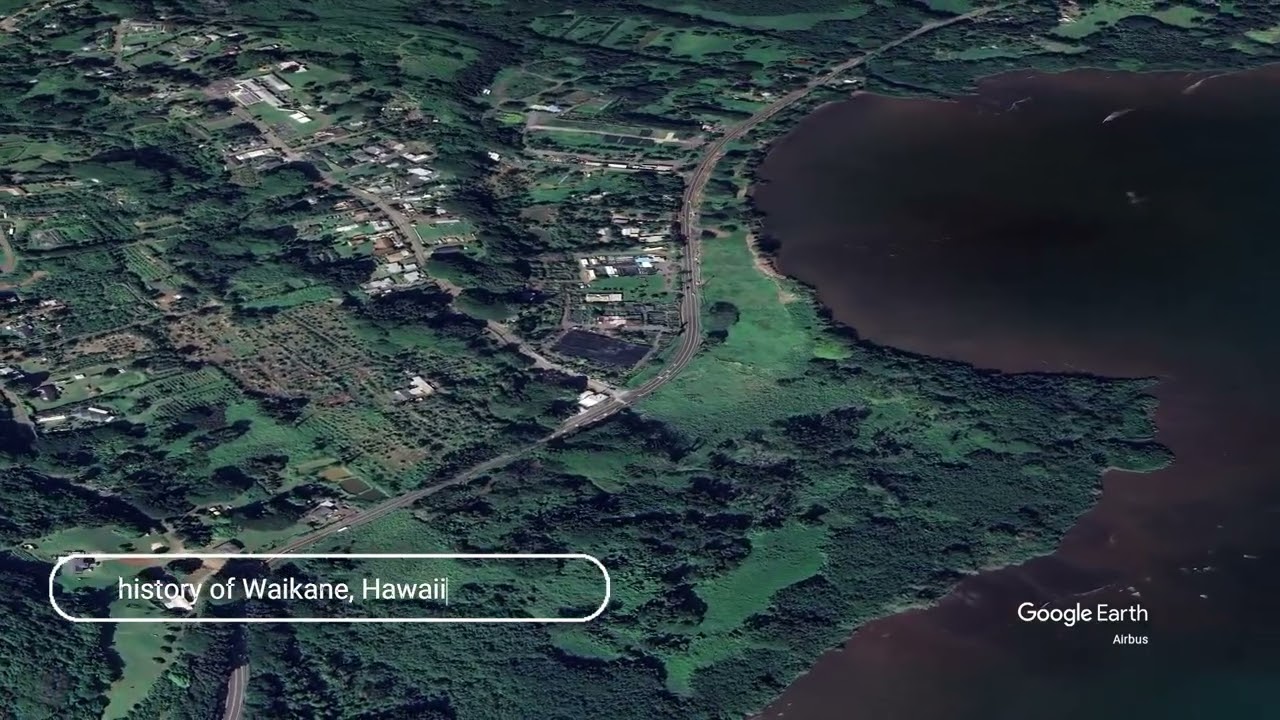 The history of Waikane, Hawaii