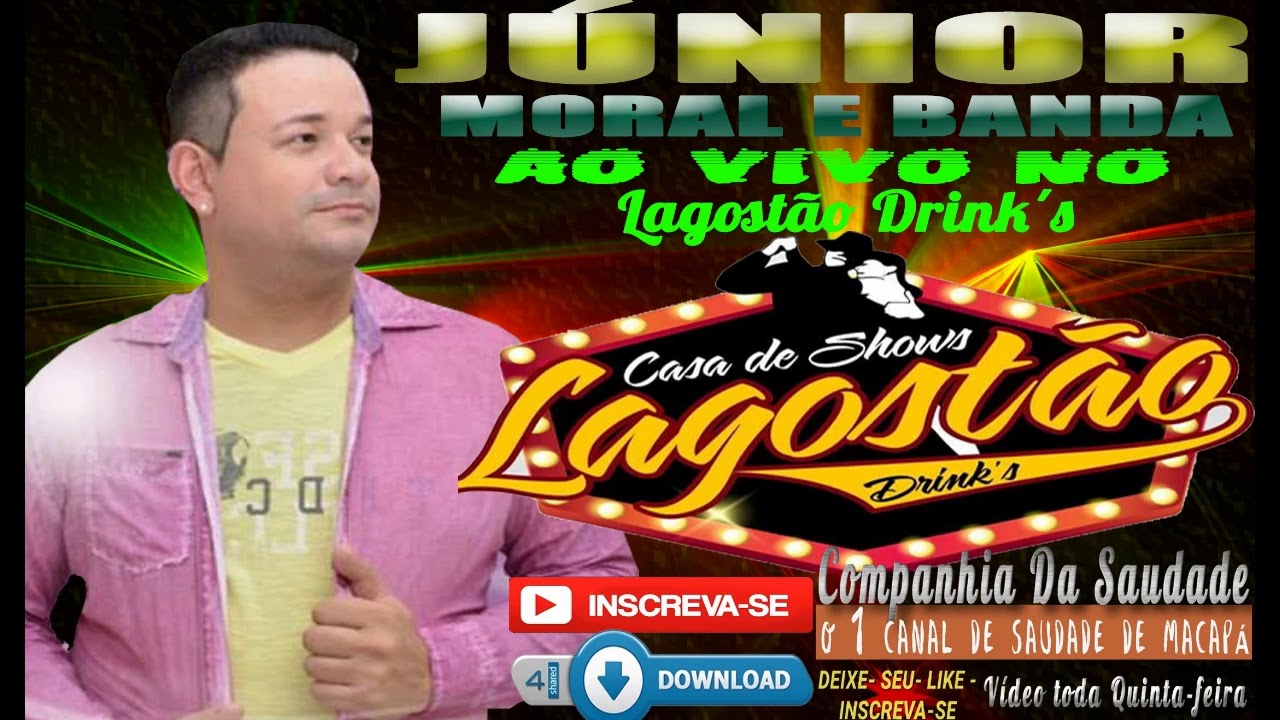 JÚNIOR MORAL E BANDA AO VIVO - NA CASA DE SHOW LAGOSTÃO DRINK´S