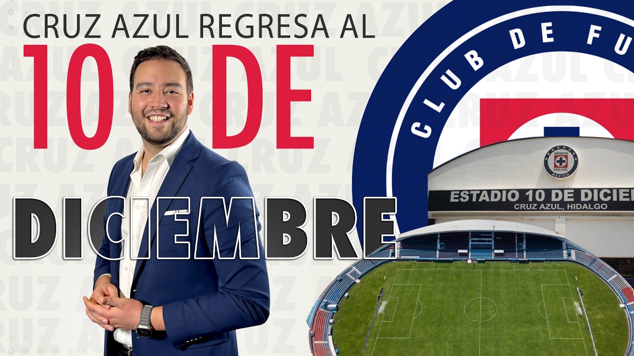 🏟️ CRUZ AZUL REGRESARÁ PRONTO AL 10 DE DICIEMBRE 🚂💨 