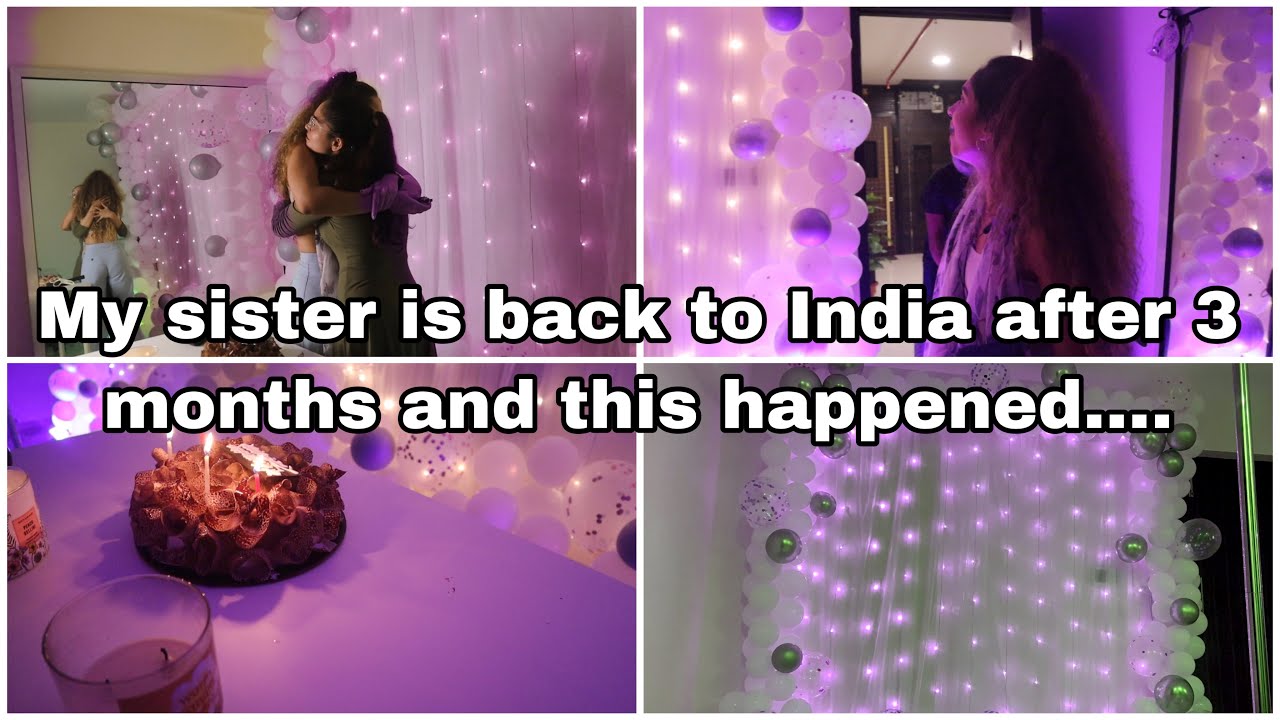 Welcome Home Surprise party for my sister • Family • Vlog 💕