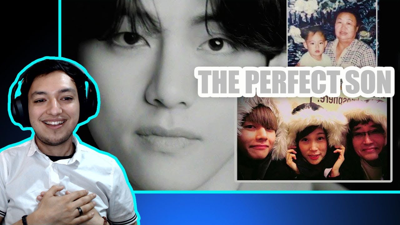Kim Taehyung (BTS V) : The perfect Son - Reaction