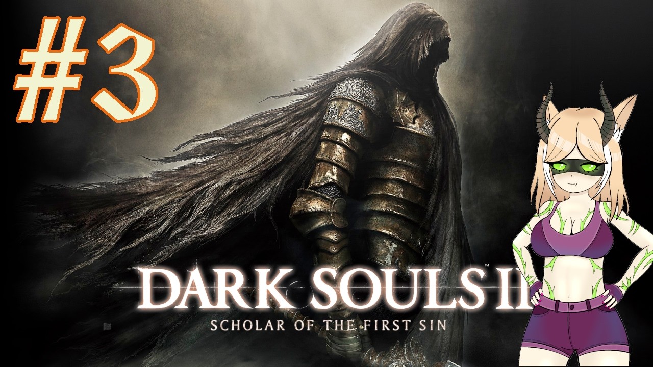 Pierwszy raz z Dark Souls 2 #3