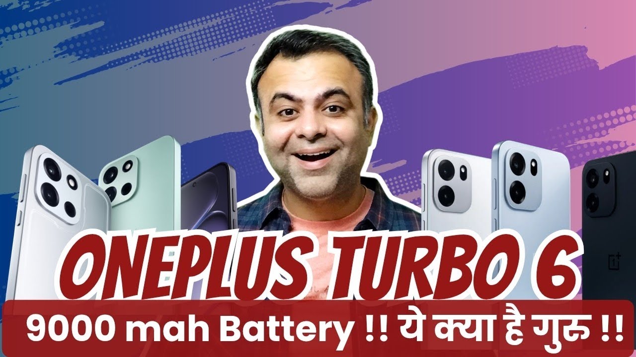 OnePlus Turbo 6 Series, Launching, Specifications for Processor,  Display, Battery RAM, Storage ! 