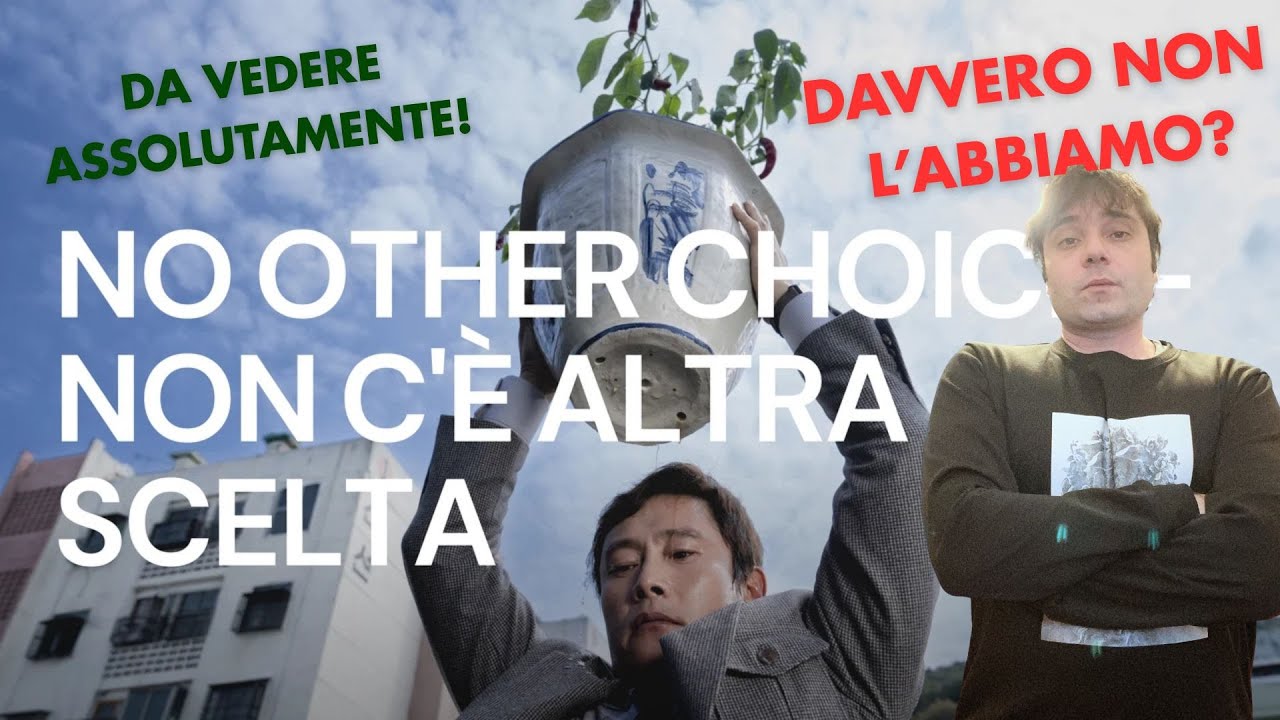 No Other Choice - Non c'è altra scelta di Park Chan-wook - INSIEME NELLE TENEBRE