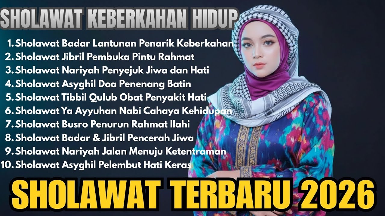 Sholawat Terpopuler Indonesia 2026 | Merdu & Penuh Berkah