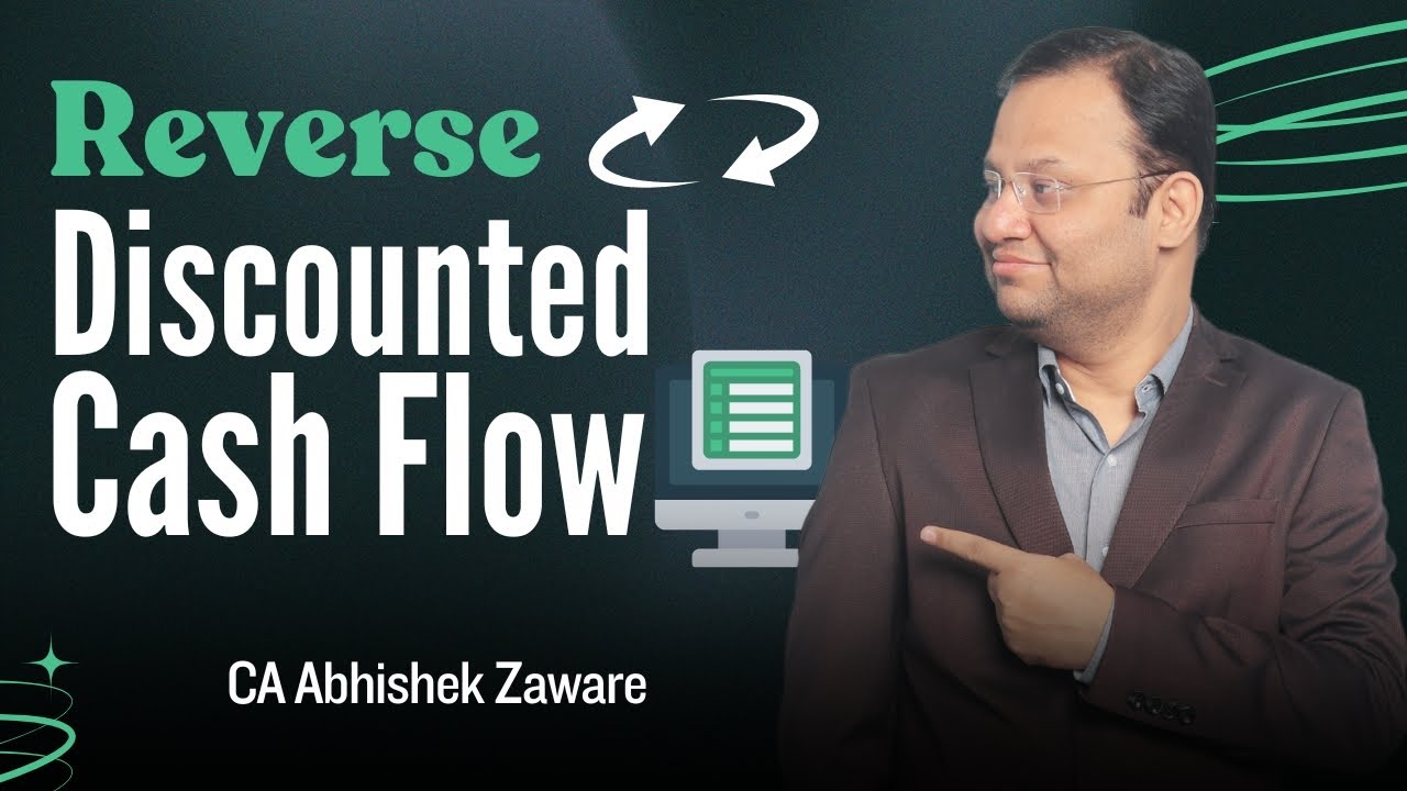 Reverse DCF Analysis | CA Abhishek Zaware