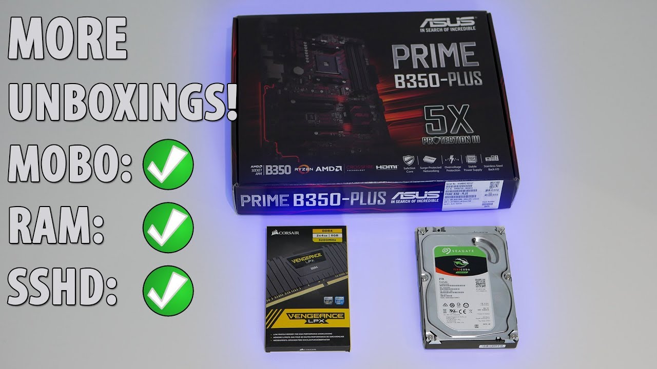 MORE UNBOXINGS - Test-Bench VLOG #2 - ASUS B350 Prime - Corsair Vengeance LPX - Seagate Firecuda